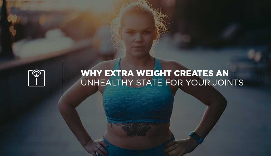 Por qué el peso adicional crea un estado poco saludable para sus articulaciones
